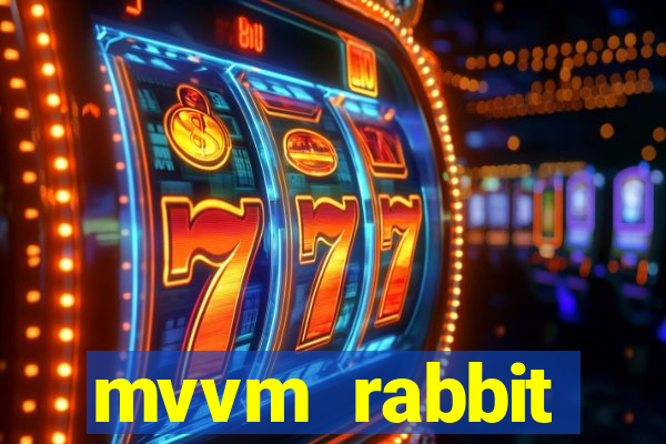 mvvm rabbit download filmes